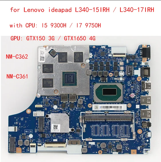  ideapad L340-15IRH / L340-17IRH Ʈ   NM-C361/NM-C362 CPU I5 9300H/I7 9750 GPU GTX150 3G/GTX1650 4G